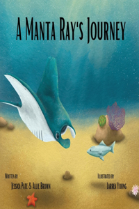 Manta Ray's Journey