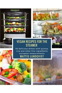 Vegan Recipes for the Steamer