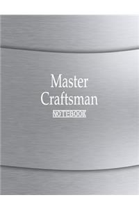 Master Craftsman Notebook