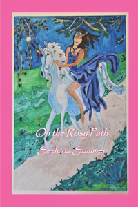 On the Rosy Path