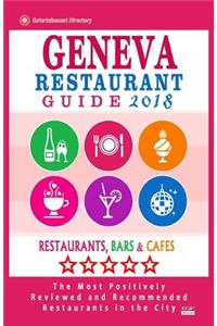 Geneva Restaurant Guide 2018