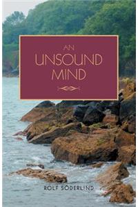 An Unsound Mind