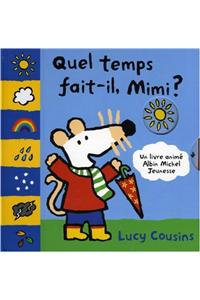 Quel Temps Fait-Il Mimi ?