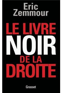 Le livre noir de la droite