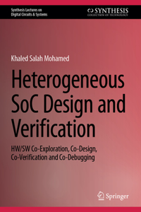 Heterogeneous Soc Design and Verification