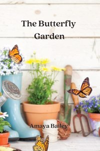 Butterfly Garden