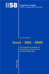 Email - SMS - Mms