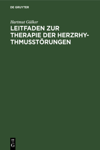 Leitfaden Zur Therapie Der Herzrhythmusstörungen