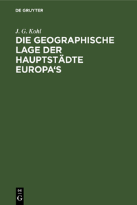 Die Geographische Lage Der Hauptstädte Europa's