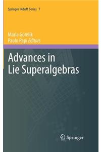 Advances in Lie Superalgebras