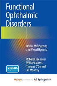 Functional Ophthalmic Disorders