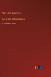 große Schwabenzug