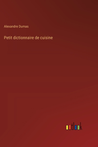 Petit dictionnaire de cuisine