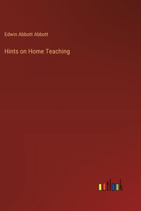 Hints on Home Teaching