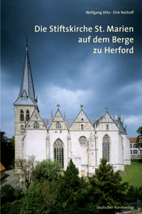 Die Stiftskirche St. Marien auf dem Berge zu Herford