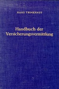Handbuch Der Versicherungsvermittlung