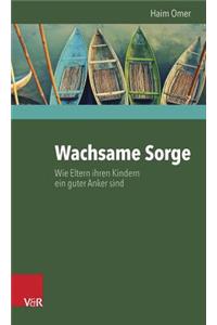 Wachsame Sorge