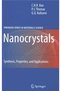 Nanocrystals: Synthesis, Properties and Applications