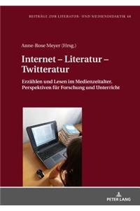 Internet - Literatur - Twitteratur