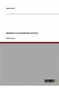 Mediation im interkulturellen Kontext