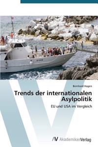 Trends der internationalen Asylpolitik