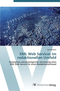 XML Web Services im redaktionellen Umfeld