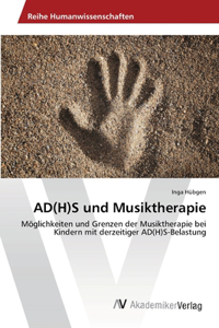 AD(H)S und Musiktherapie