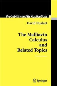 Malliavin Calculus and Related Topics