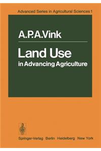Land Use in Advancing Agriculture
