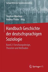 Handbuch Geschichte Der Deutschsprachigen Soziologie