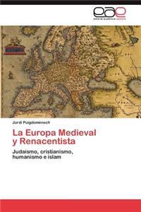 Europa Medieval y Renacentista