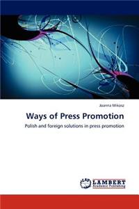 Ways of Press Promotion