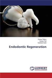 Endodontic Regeneration