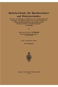 Betriebs-Chemie Für Maschinenbauer Und Elektrotechniker