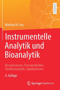 Instrumentelle Analytik Und Bioanalytik