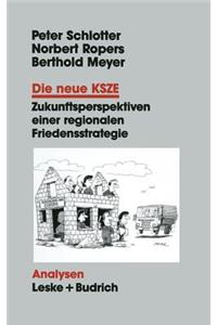 Die neue KSZE