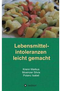 Lebensmittelintoleranzen leicht gemacht