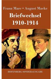 Briefwechsel 1910-1914