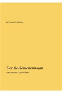Der Rotkehlchenbaum