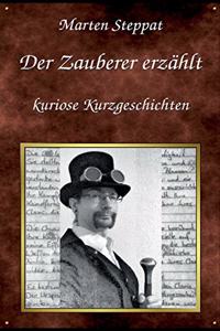 Zauberer erzählt