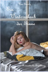 Ein Winterurlaub der Sinne