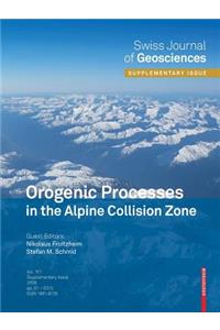 Orogenic Processes in the Alpine Collision Zone