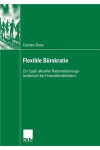 Flexible Bürokratie