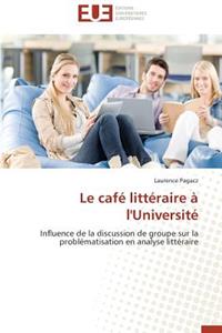 Le Café Littéraire À l'Université