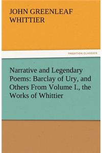 Narrative and Legendary Poems