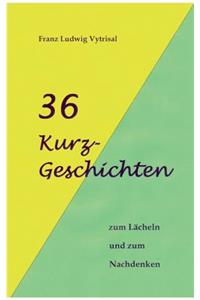 36 Kurzgeschichten