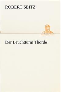 Der Leuchtturm Thorde