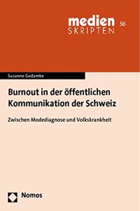 Burnout in Der Eoffentlichen Kommunikation Der Schweiz