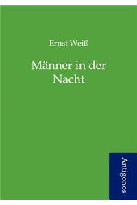 Männer in der Nacht