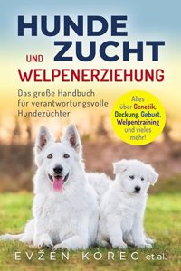 Hundezucht und Welpenerziehung